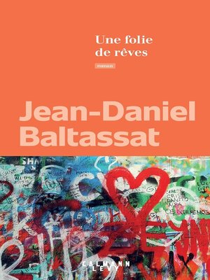 cover image of Une folie de rêves